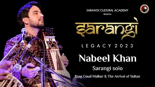 @NabeelSarangi - Sarangi solo | Raag Gaud Malhar | Sarangi Legacy 2023 | Nabeel Khan & Zuheb Ahmed