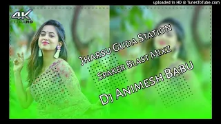 Jharsuguda Station Chadila Old Sambalpuri Dj Song Mixz By Dj Animesh Babu