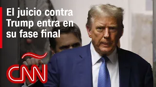 Terminó la fase de testimonios en el juicio penal contra Trump, ¿qué sigue?