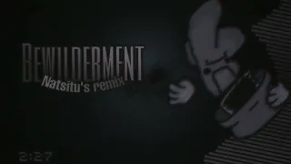 Bewilderment (Natsitu's Remix) / Bambi Fantrack
