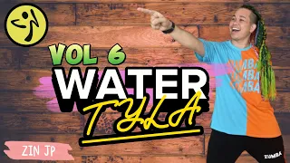 Water | Tyla | Afro | Zumba Fitness | Volume 6