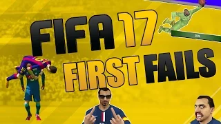 FIFA 17 FIRST FAILS