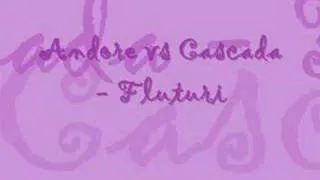 Andore vs. Cascada - Fluturi