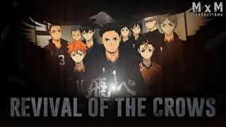 Revival of the Crows - Team Karasuno Tribute [Haikyuu AMV/ASMV]