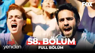 Aşk Yeniden 58. Bölüm