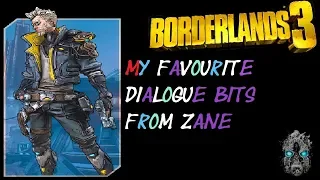 BorderLands 3 My Favourite Dialogue Bits from Zane
