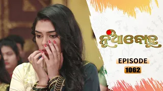 Nua Bohu | Full Ep 1062 | 8th Mar 2021 | Odia Serial – TarangTV