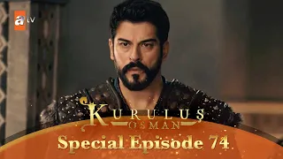 Kurulus Osman Urdu | Special Episode for Fans 74