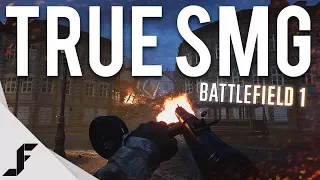 TRUE SMG - Battlefield 1