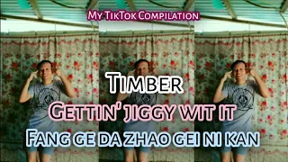 Timber / Gettin' jiggy wit it / Fang ge da zhao gei ni kan Tiltok dance challenge Compilation