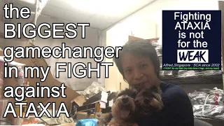 The BIGGEST game changer in my fight against ataxia !