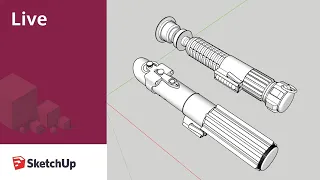 Live Modeling Lightsabers in SketchUp