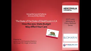 The State of the State of Healthcare in CA: How the 2021 State Budget May Affect Your Care