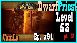 Wrapping up early Blackrock Depths! Ep #91 [Vanilla / Classic World of Warcraft Let's Play]