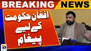 Expected that the Afghan government will keep its promise, Sarfraz Bugti | Geo News