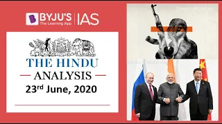 'The Hindu' Analysis for 23rd June, 2020. (Current Affairs for UPSC/IAS)