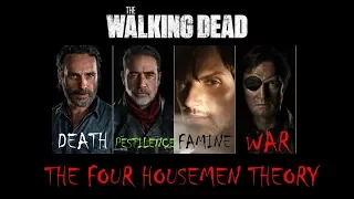 The Walking Dead The Four Horsemen Theory