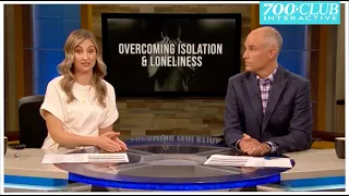 Overcoming Isolation & Loneliness