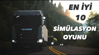 EN İYİ 10 SİMÜLASYON OYUNU (2021)