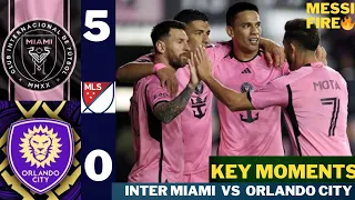 Messi! Inter Miami VS Orlando City  5 - 0 Highlights  &  |All Goals 2024 Key Moments MLS