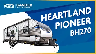 2022 Heartland Pioneer BH270 | Travel Trailer - RV Review: Camping World