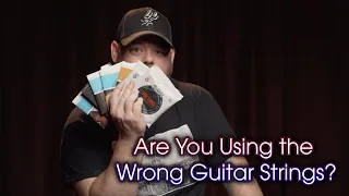 Are You Using The Wrong Strings? | Acoustic Guitar String Comparison