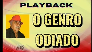 Playback  - Abílio Farias - O GENRO ODIADO