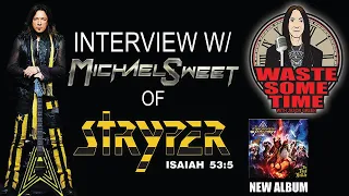 MICHAEL SWEET is This THE FINAL BATTLE for STRYPER?