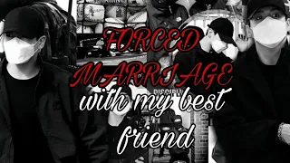 FORCED MARRIAGE with my best friend | Taekook Oneshot #taekook #vkook #taekookff #btsarmy #truelove