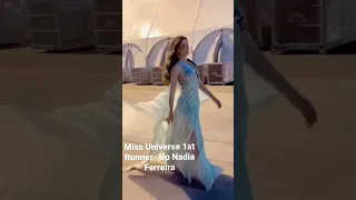 Miss Universe 1st Runner- Up Nadia Ferreira