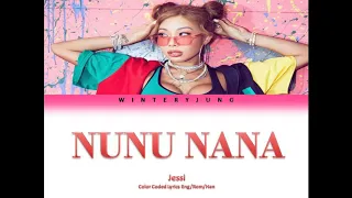 Jessi (제시) NUNU NANA (눈누난나) [Color Coded Lyrics Eng/Rom/Han]