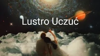 ❤️💫 Lustro Uczuć 💫❤️ czytanie ogólne