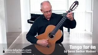 Tango for én (Soren Madsen) - Danish Guitar Performance - Soren Madsen