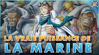 LA VRAIE PUISSANCE DE LA MARINE EXPLIQUÉE ( Partie 1 ) ⚓️  - One Piece Résumé