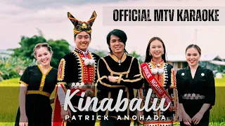 Patrick Anohada - KINABALU (Official MTV Karaoke) #kinabalu #patrickanohada #iamneeta