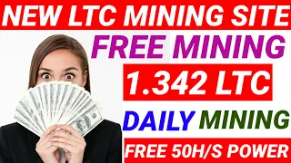 New Free Litecoin Mining Site 2021 | LTC Mining Site | New Litecoin Cloud Mining Site 2021