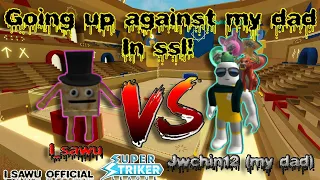 1v1 against my dad is ssl! | SSL ROBLOX | Super striker league roblox | ROBLOX