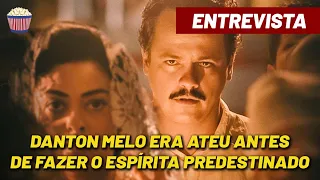 Danton Melo era ATEU antes de fazer o filme espírita #predestinado