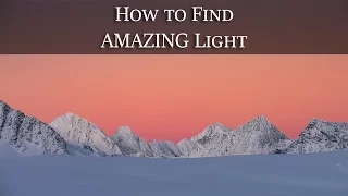 How to find AMAZING light - Photography Question of the Week