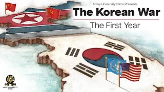 The Korean War: The First Year