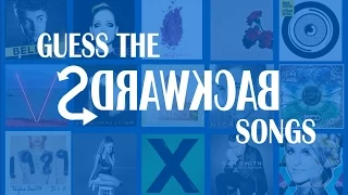 Guess The Backwards Songs 2015