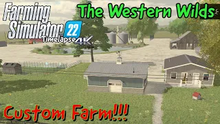 FS22 The Western Wilds | CUSTOM FARM BUILD!!! | FS22 Timelapse 4K | Xbox Series X