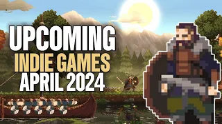 Top 10 Upcoming New Indie Games of April 2024