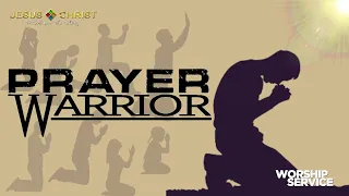 Prayer Warrior - Worship Service (August 20, 2023)