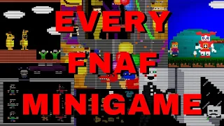 Breaking Down EVERY FNAF Minigame