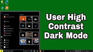 Use High Contrast Dark Mode in Windows-10