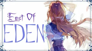 East of Eden - Nightcore (Zella Day) LYRICS