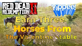 HORSES: Earn 3 Horses From The Valentine stable without stealing or decreasing the level of honor