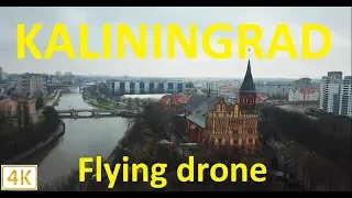 Калининград. Flying drone. 4K Quality