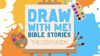 Bible Story Review: The Centurion